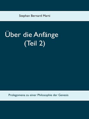 cover image of Über die Anfänge (Teil 2)